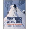 Meetings On The Edge by Mags MacKean
