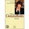 Mein Gesundheitsbuch door Marianne Koch