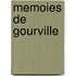 Memoies De Gourville