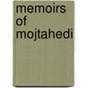 Memoirs Of Mojtahedi door Habib Ladjevardi