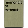 Memorials of Exmouth by William Webb