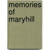 Memories Of Maryhill by Roderick Wilkinson