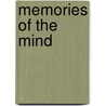 Memories of the Mind door Jack Z. Stettner