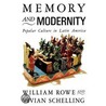 Memory And Modernity by William Rowe