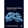 Mental Health Ethics by Unknown