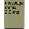 Message Remix 2.0-Ms door Eugene Peterson
