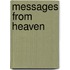 Messages From Heaven