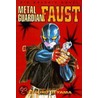 Metal Guardian Faust door Tetsuro Ueyama