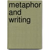 Metaphor And Writing by Philip Eubanks