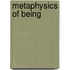 Metaphysics Of Being