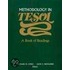 Methodology in Tesol