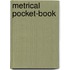 Metrical Pocket-Book