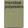 Microbial Polyesters door Yoshiharu Doi