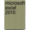 Microsoft Excel 2010 door Edi Bauer