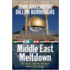 Middle East Meltdown