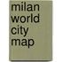 Milan World City Map