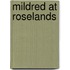 Mildred At Roselands