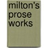Milton's Prose Works
