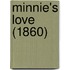 Minnie's Love (1860)
