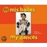 Mis Bailes/My Dances