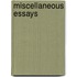 Miscellaneous Essays