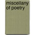 Miscellany Of Poetry