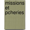 Missions Et Pcheries door Raymond Thomassy