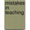 Mistakes In Teaching door James Laughlin Hughes