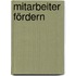 Mitarbeiter fördern