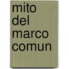 Mito del Marco Comun by Karl Popper