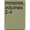 Mmoires, Volumes 2-4 door D. Soci T. D'arch