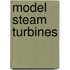 Model Steam Turbines