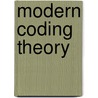 Modern Coding Theory door Tom Richardson