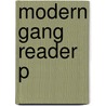 Modern Gang Reader P door Onbekend