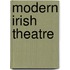 Modern Irish Theatre