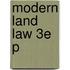 Modern Land Law 3e P