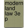 Modern Land Law 3e P door Mark P. Thompson