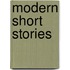 Modern Short Stories