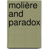 Molière and Paradox door Onbekend