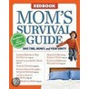 Mom's Survival Guide door Susan Randol