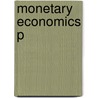 Monetary Economics P door Mervyn Lewis