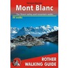 Mont-Blanc: 50 Walks door T. Pearson