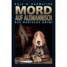 Mord auf Alemannisch door Ralf H. Dorweiler