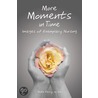 More Moments In Time by R.N.