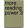 More Reading Power 3 door Linda Jeffries