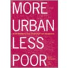 More Urban Less Poor door Per Ljung