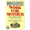 More Work for Mother by Ruth Schwartz Cowan