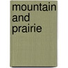 Mountain And Prairie door Daniel Miner Gordon