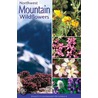 Mountain Wildflowers door Walter Lockwood