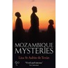 Mozambique Mysteries door Lisa St. Aubin De Teran